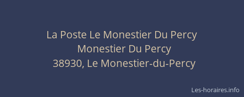 La Poste Le Monestier Du Percy