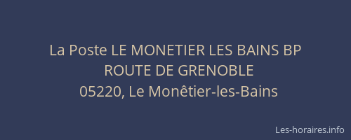La Poste LE MONETIER LES BAINS BP
