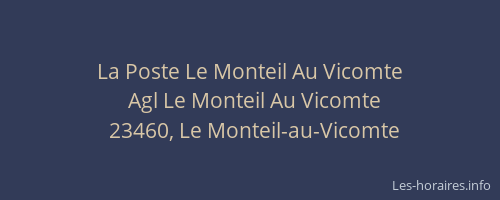 La Poste Le Monteil Au Vicomte