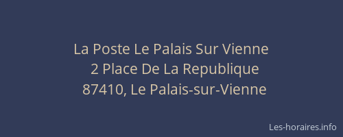 La Poste Le Palais Sur Vienne