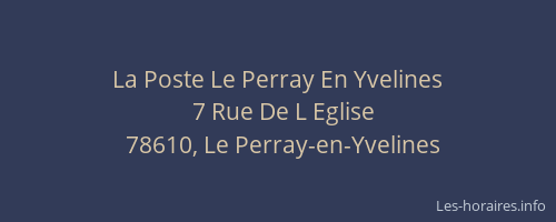 La Poste Le Perray En Yvelines