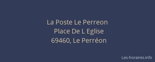 La Poste Le Perreon