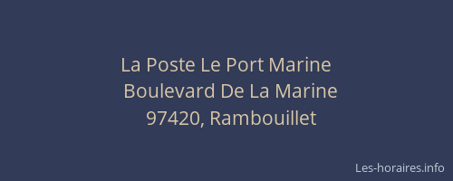 La Poste Le Port Marine