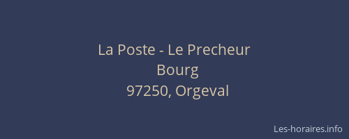 La Poste - Le Precheur