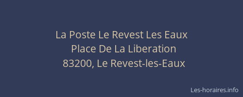 La Poste Le Revest Les Eaux