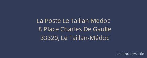 La Poste Le Taillan Medoc