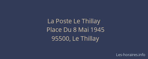 La Poste Le Thillay