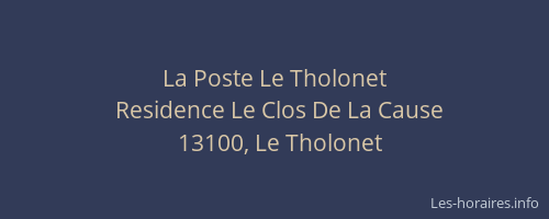 La Poste Le Tholonet