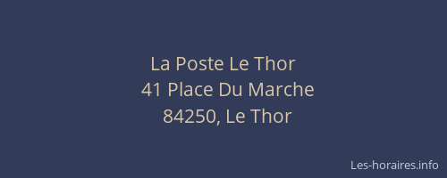 La Poste Le Thor