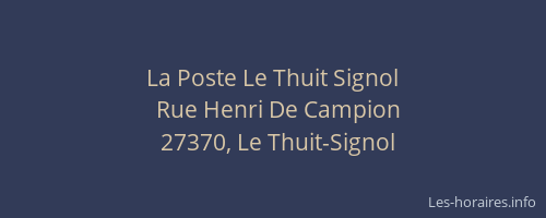 La Poste Le Thuit Signol