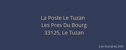 La Poste Le Tuzan