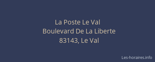 La Poste Le Val