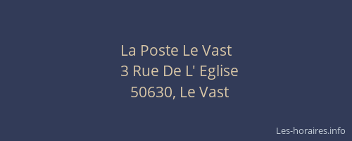 La Poste Le Vast