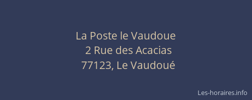 La Poste le Vaudoue