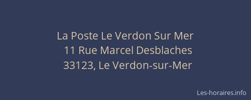 La Poste Le Verdon Sur Mer