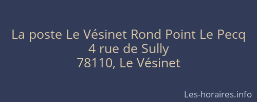 La poste Le Vésinet Rond Point Le Pecq
