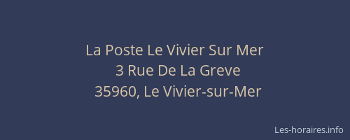 La Poste Le Vivier Sur Mer