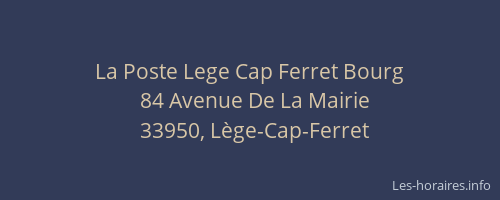 La Poste Lege Cap Ferret Bourg