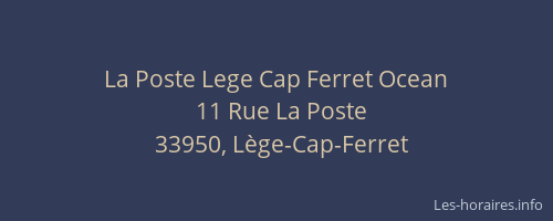 La Poste Lege Cap Ferret Ocean