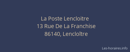 La Poste Lencloitre
