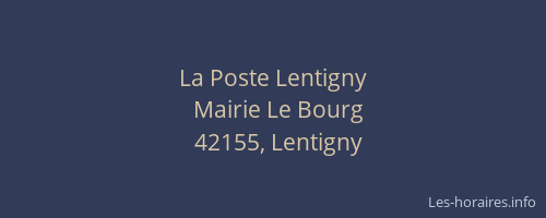 La Poste Lentigny