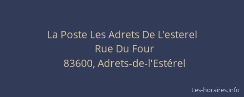 La Poste Les Adrets De L'esterel