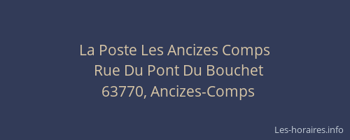 La Poste Les Ancizes Comps