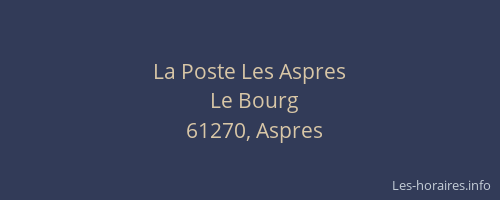 La Poste Les Aspres