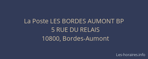 La Poste LES BORDES AUMONT BP