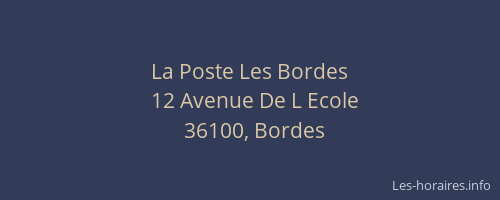 La Poste Les Bordes