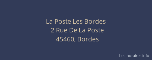 La Poste Les Bordes