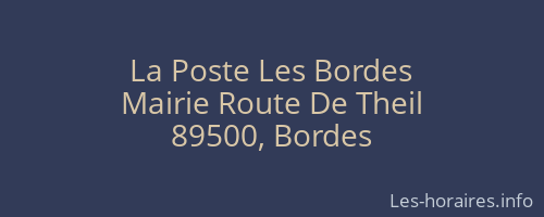 La Poste Les Bordes