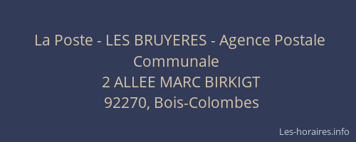 La Poste - LES BRUYERES - Agence Postale Communale