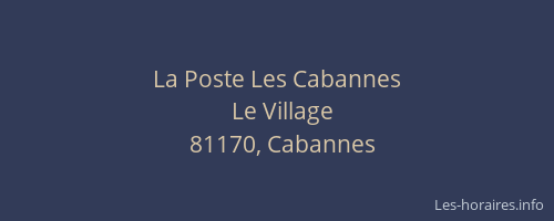 La Poste Les Cabannes
