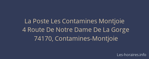 La Poste Les Contamines Montjoie