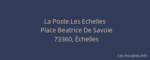 La Poste Les Echelles