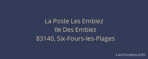 La Poste Les Embiez