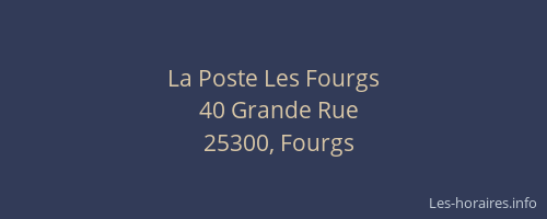 La Poste Les Fourgs