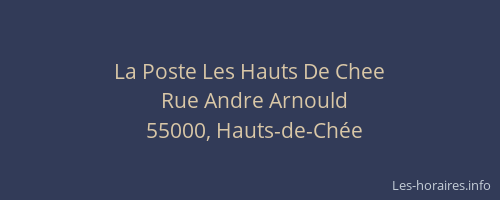 La Poste Les Hauts De Chee