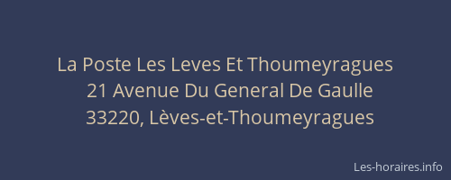 La Poste Les Leves Et Thoumeyragues