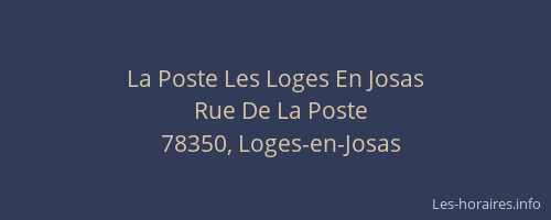 La Poste Les Loges En Josas