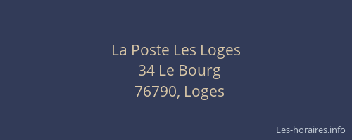 La Poste Les Loges