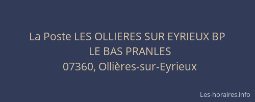La Poste LES OLLIERES SUR EYRIEUX BP