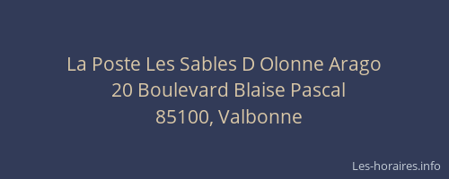 La Poste Les Sables D Olonne Arago