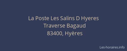 La Poste Les Salins D Hyeres