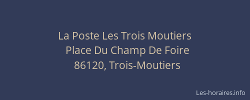 La Poste Les Trois Moutiers