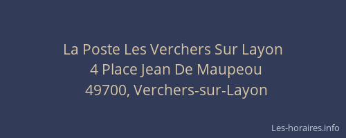 La Poste Les Verchers Sur Layon
