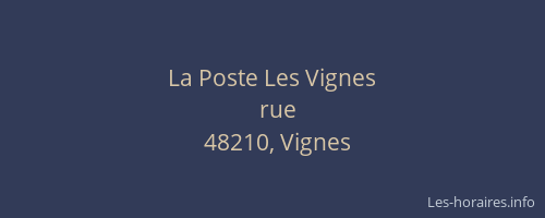 La Poste Les Vignes