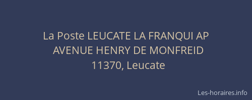La Poste LEUCATE LA FRANQUI AP