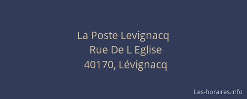 La Poste Levignacq